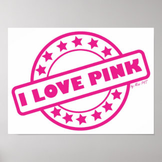 I Love Pink Poster