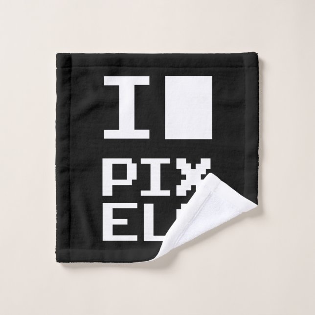 I Love Pixels, design geek, art des pixels (Gant de toilette)