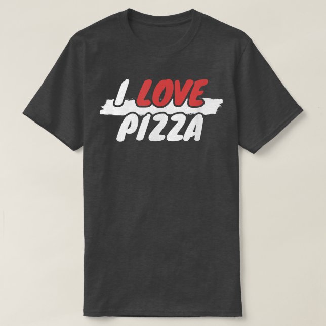 I Love Pizza T-Shirt (Design devant)