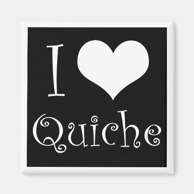 I Love Quiche Magnet en noir (Devant)