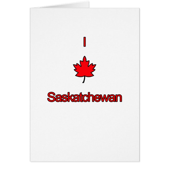 I Love Saskatchewan (Devant)
