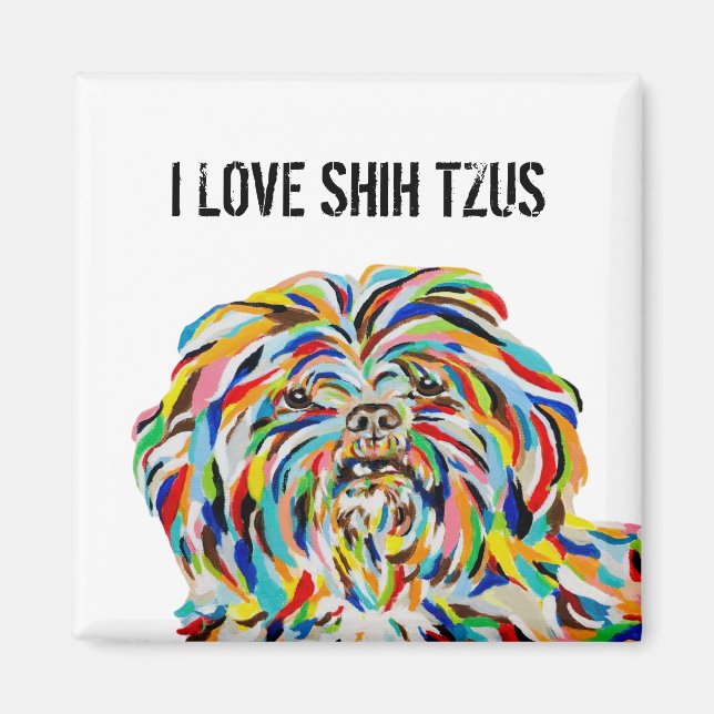 I Love Shih Tzus Magnet (Devant)