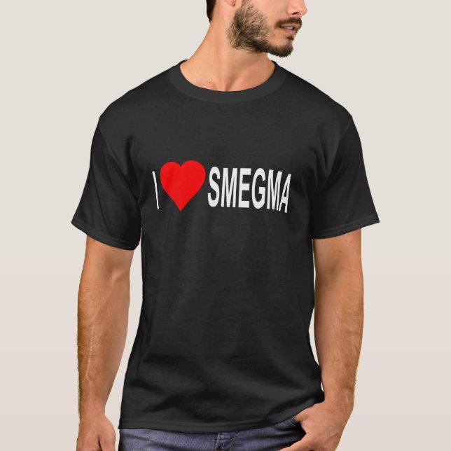 I Love Smegma Funny Juif T-Shirt (Devant)