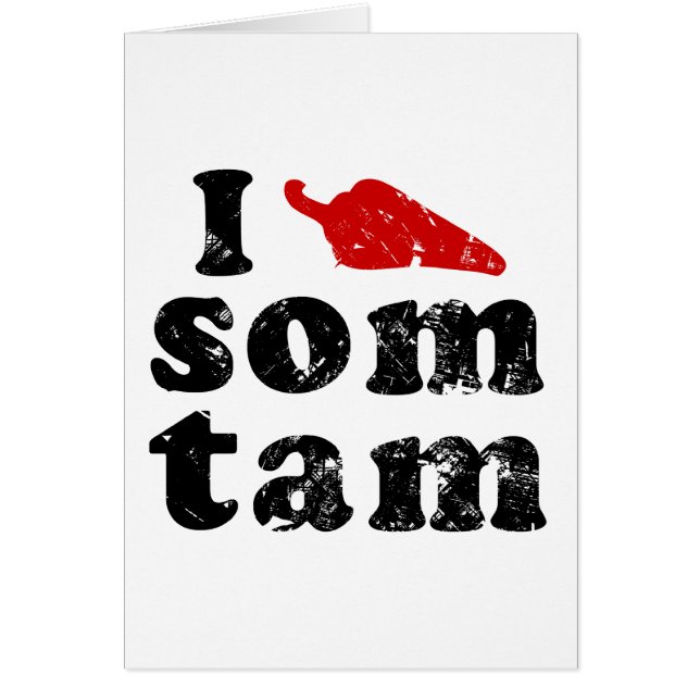 I Love Som Tam Thaïlandais Isaan Food (Devant)