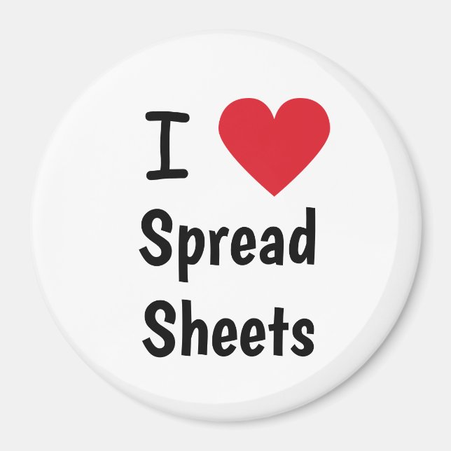 I Love Spreadsheet Magnet Office Idée cadeau (Devant)