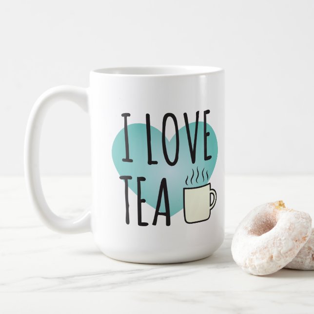 I Love Tea (15 oz) Coffee Mug (Avec donut)