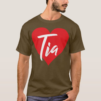 I Love Tia Prénom Tshirt I Heart Nom