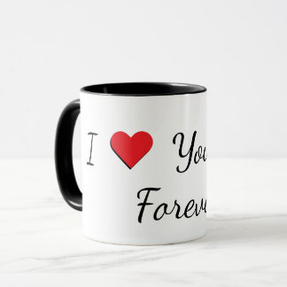 "I Love You Dad, Forever" Mug