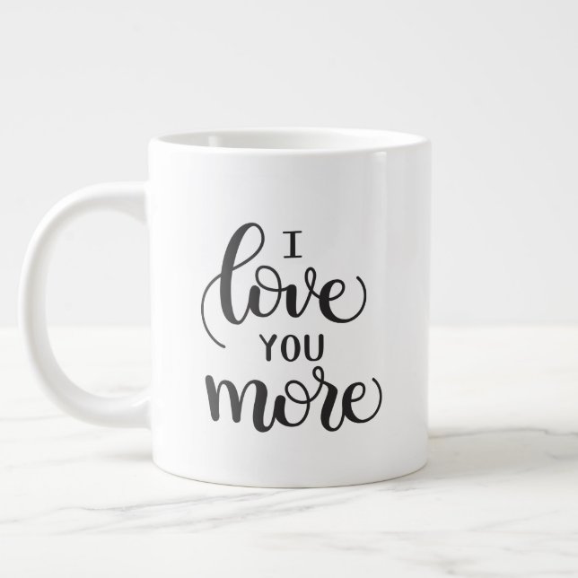 I Love You More - Matching Mug (Gauche)