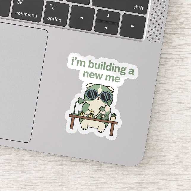 I’m Building a New Me Sticker  Cute Cat Motivation (Détail)