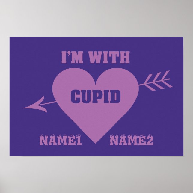 I’M With CUPID poster personnalisé (Devant)