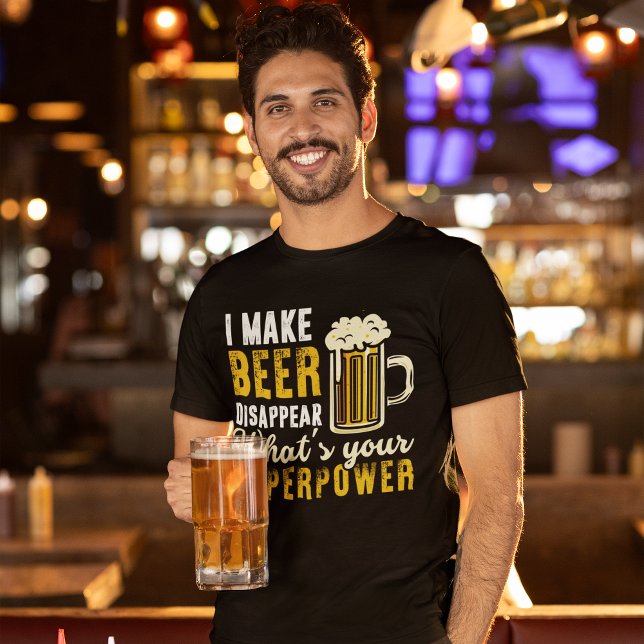 I Make Beer Disappear, Funny Beer Lover T-Shirt (Créateur téléchargé)