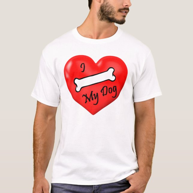 I (os) mon T-shirt de coeur de chien (Devant)