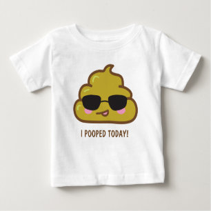 i POOPED AUJOURD'HUI ! T-shirt drôle
