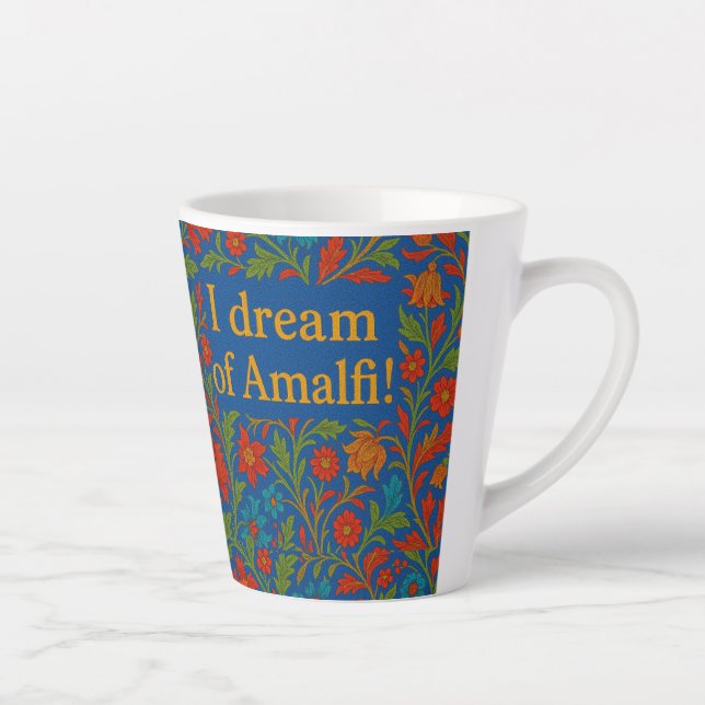 "I RÊVE OF AMALFI" LATTE MUG" Tasse à café fleurie (Droite)