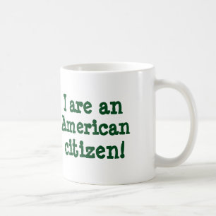 I sont un citoyen américain ! tasse