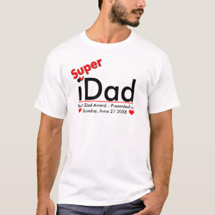 i[Super]Papa T-Shirt - Meilleur iPapa décerné
