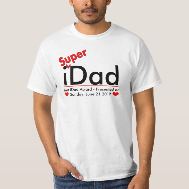 i[Super]Papa T-Shirt - Meilleur iPapa décerné (Devant)