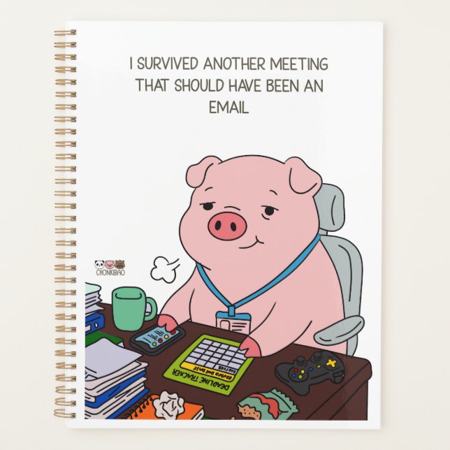 I Survived Another Meeting (Devant)