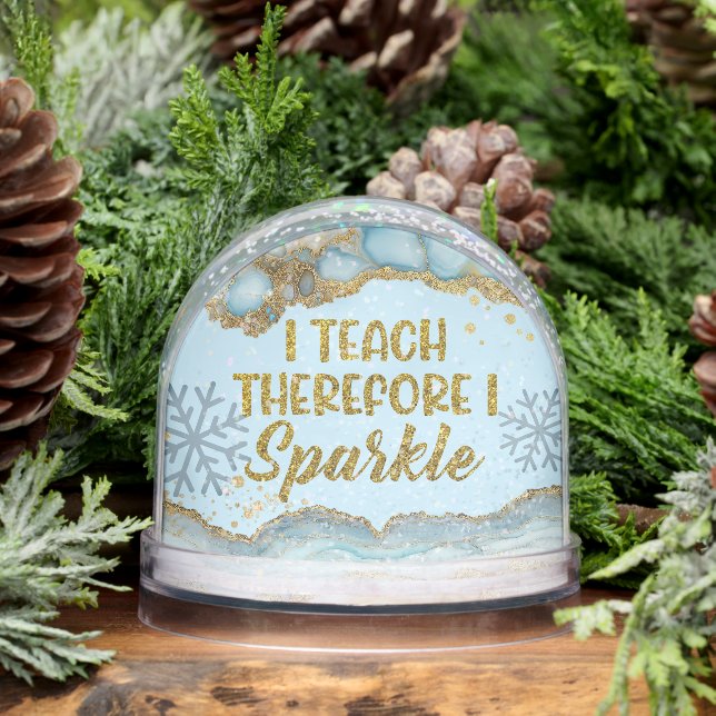 I Teach Therefore I Sparkle Best Teacher Ever (Hiver)