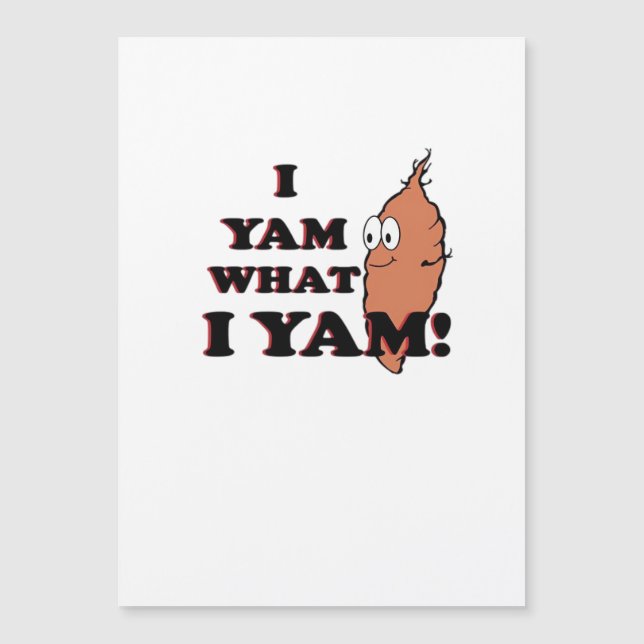 I Yam What I Yam - Classic Funny Meme (Devant)