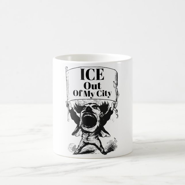 ICE Out of My City Coffee Mug (Centre)