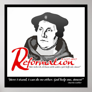 Ici Je Tiens Martin Luther Réforme 500 Poster