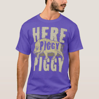 Ici Piggy Piggy T-shirt Chasse aux sangliers Vinta