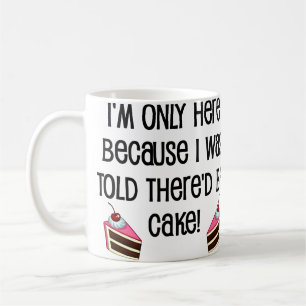 Ici Pour La Mug Drôle Du Gâteau