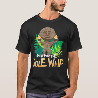 Ici Pour Le T-Shirt Classique Dole Whip