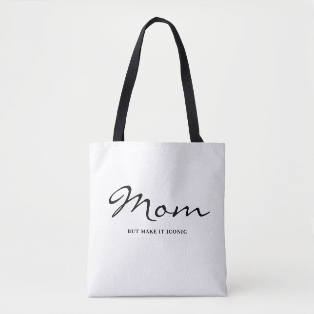 Iconic Fun Witty Cool Mom Minimalist Tote Bag (Devant)