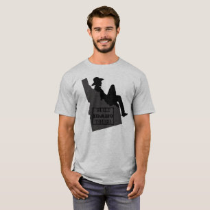 Idaho Cowboy - CONSTRUIT IDAHO T-Shirt TOUGH
