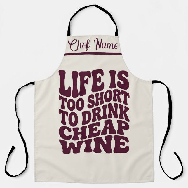 Idée Cadeau Tablier Vin Tendance - La Vie Est Trop (Recto)