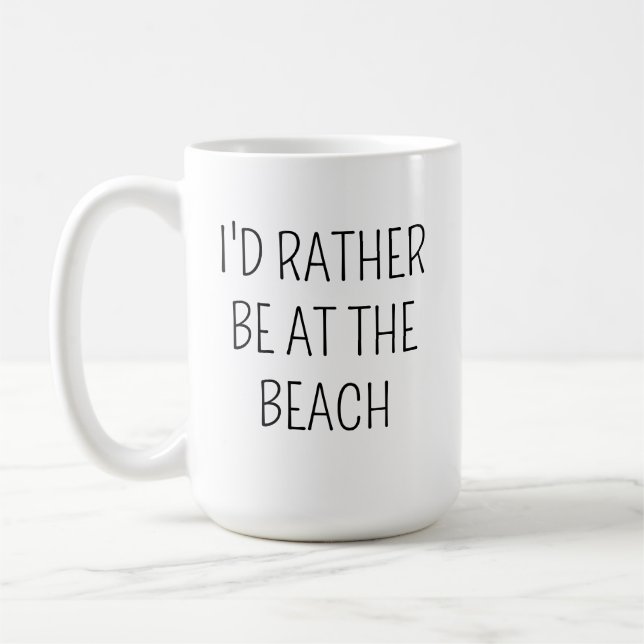 Idée cadeau tasse BEACH Plutôt être à la Plage Amu (Gauche)