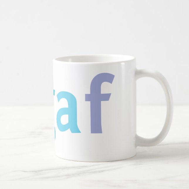 IDGAF au sujet de cette tasse (Droite)