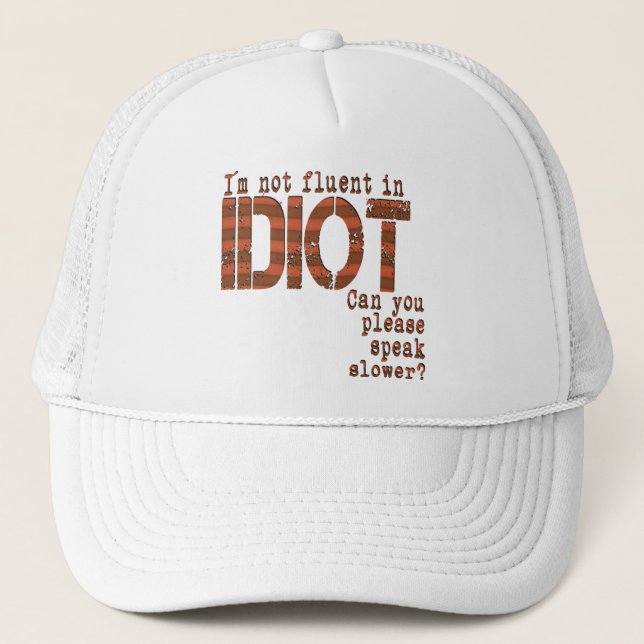 Idiot - casquette (Devant)