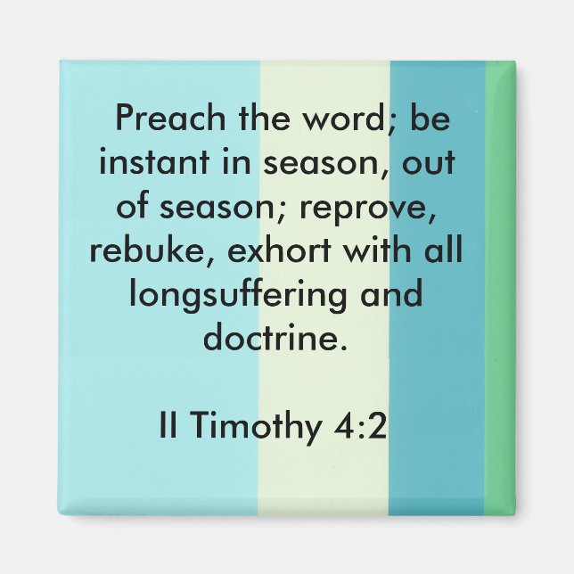 II Timothée 4:2 aimant (Devant)