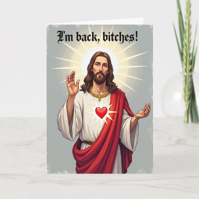 Il est de retour Carte de message drôle (Devant)