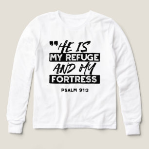 Il est mon refuge et ma forteresse - Psaume 91:2 B