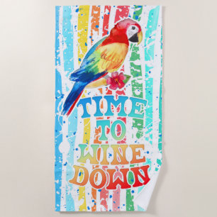 Il est temps de boire le serviette de plage