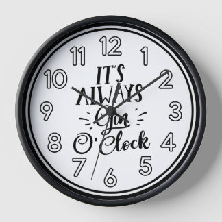Il est toujours Gin O’Clock Wall Horloge - Fun Bar