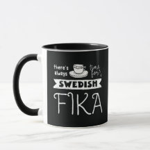 Il est toujours temps pour la Mug Suédoise Fika