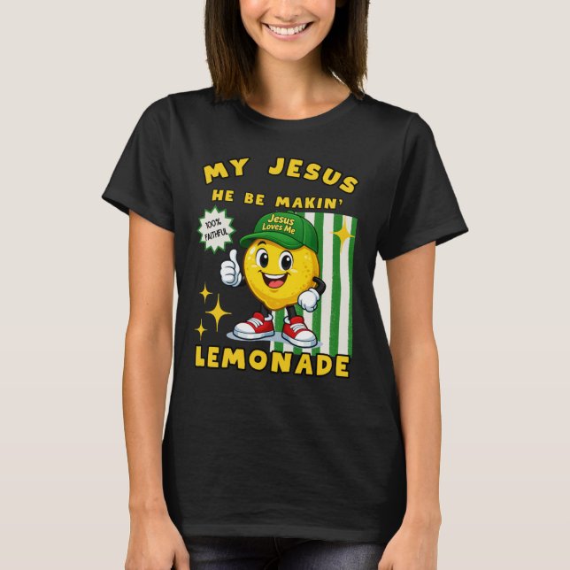 Il fait du T-Shirt au citron de la limonade (Devant)