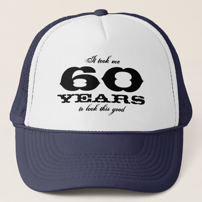 Il m'a fallu 60 ans pour regarder ce bon casquette (Devant)