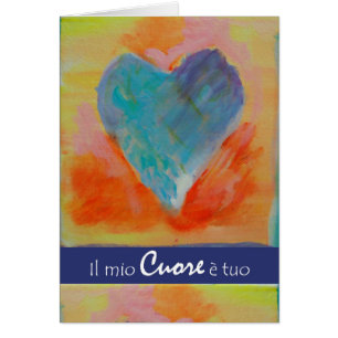 Il mio Cuore e tuo, My Heart is Your Italien