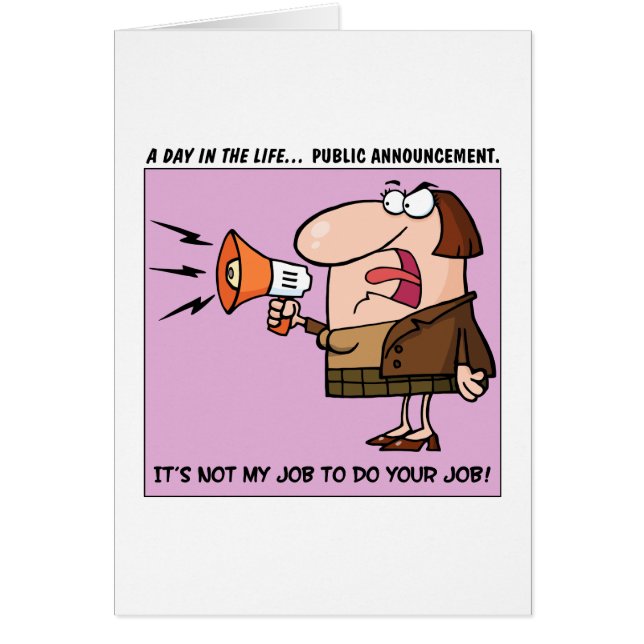 Il n'est pas mon travail de réaliser votre travail (Devant)