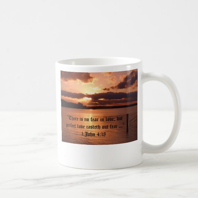 "Il n'y a aucune crainte tasse dans amour" (Droite)