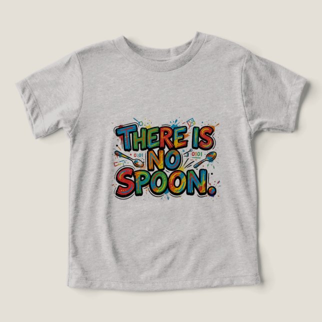 Il n'y a pas de cuillère. T-Shirt de citation mini (Design Recto)