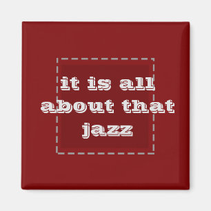 il s'agit de jazz - aimant