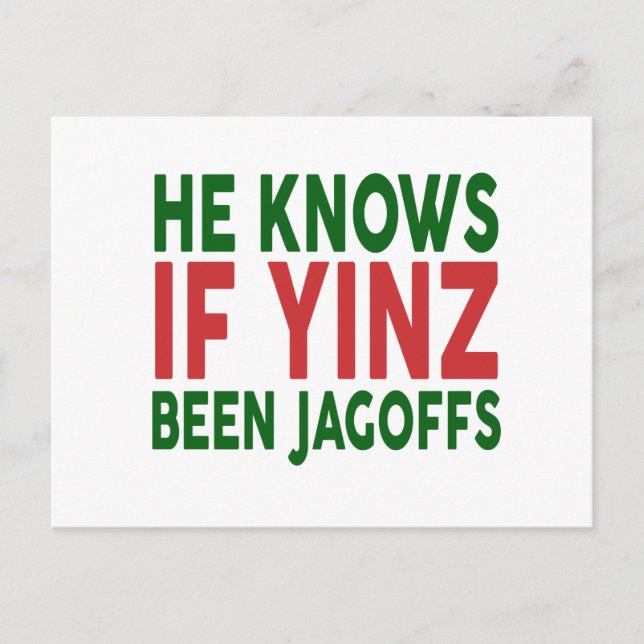Il Sait Si Yinz Était Une Carte De Voeux De Jagoff (Devant)